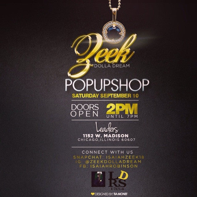 Zeek Dolla Dream Pop-up Shop!